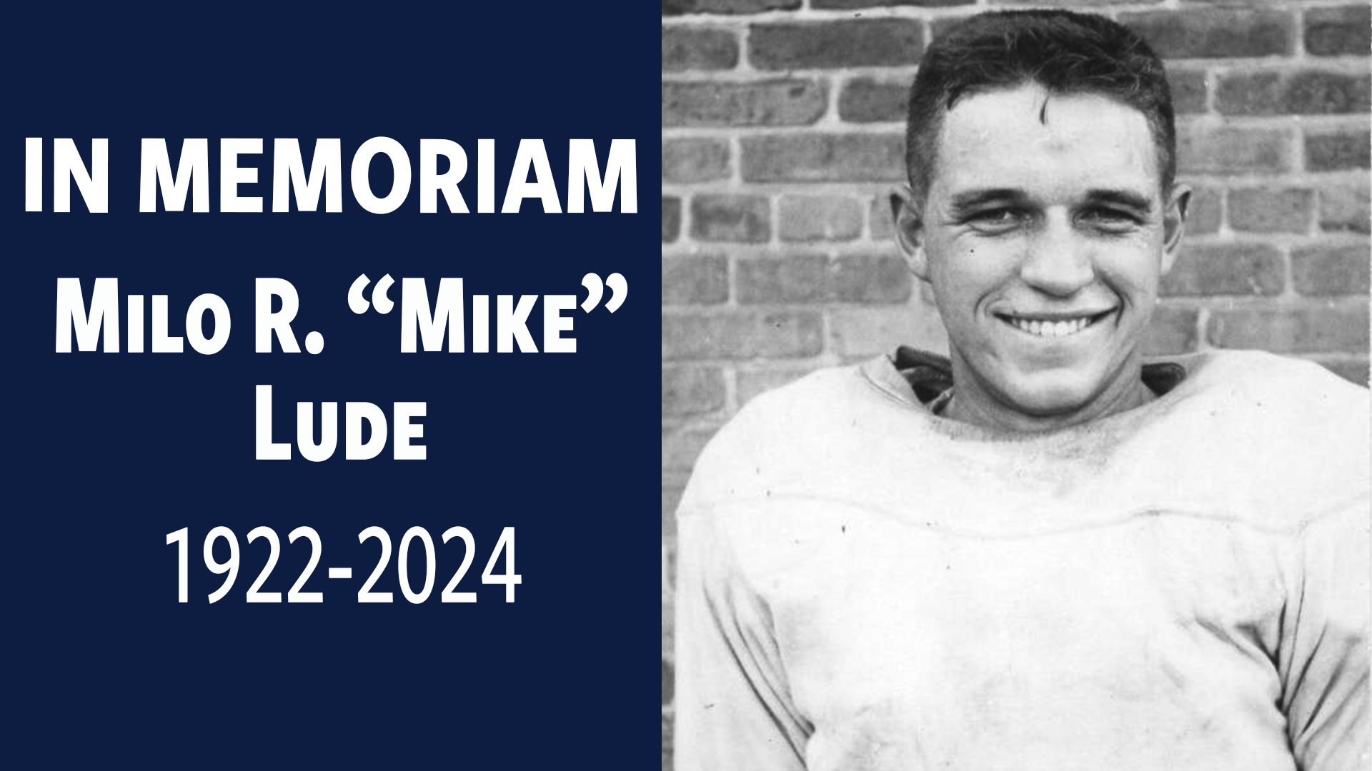 In Memorial: Mike R. &quot;Milo&quot; Lude, 1922-2024